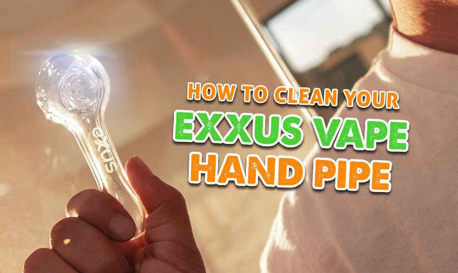 So reinigen Sie Ihre Exxus Vape Handpfeife